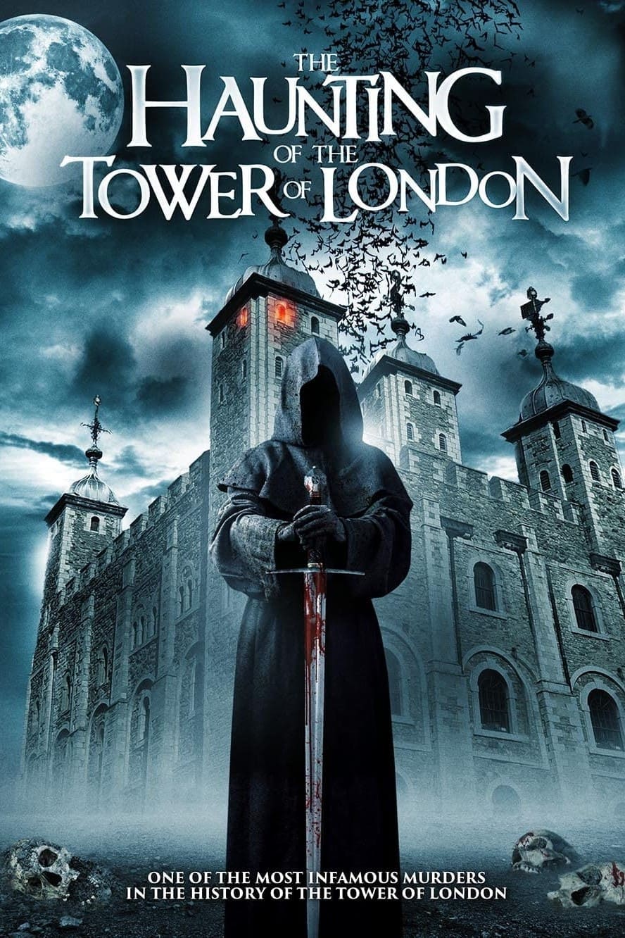 The Haunting of the Tower of London Oglądaj w HD online