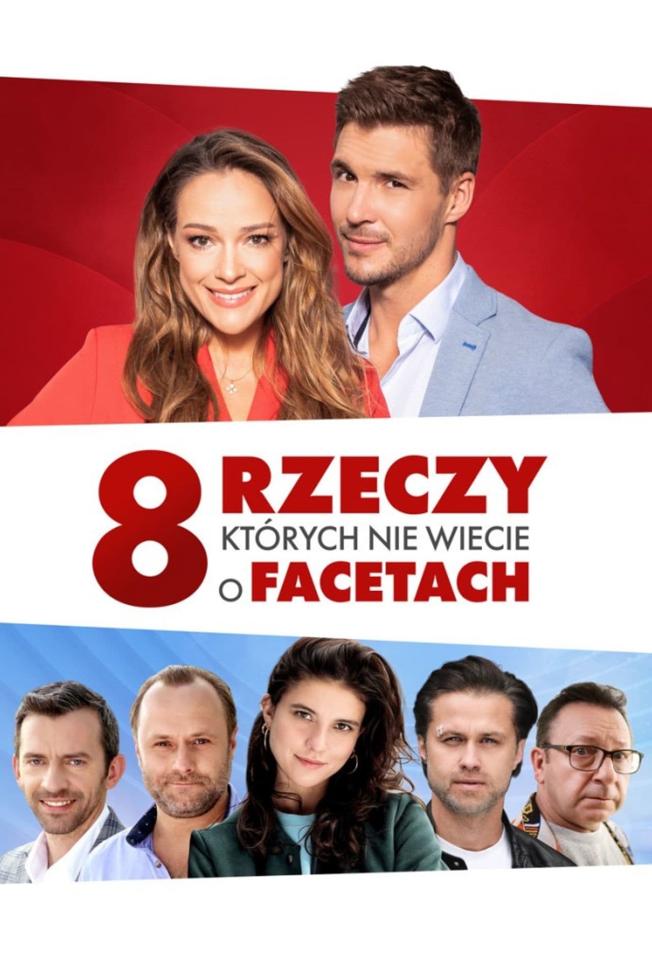 8 rzeczy, których nie wiecie o facetach Oglądaj online za darmo w dobrej jakości