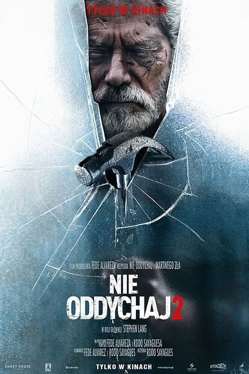 Nie oddychaj 2 Oglądaj w HD online
