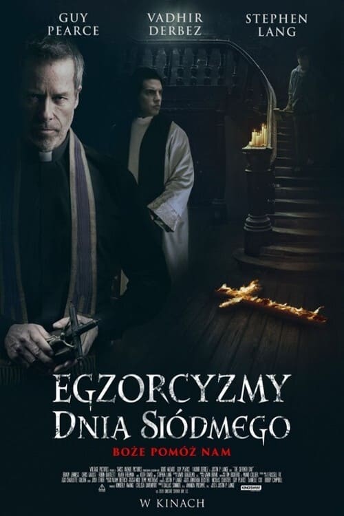 Egzorcyzmy dnia siódmego Oglądaj w HD online