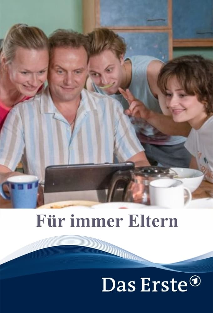 Für immer Eltern Oglądaj online za darmo w dobrej jakości