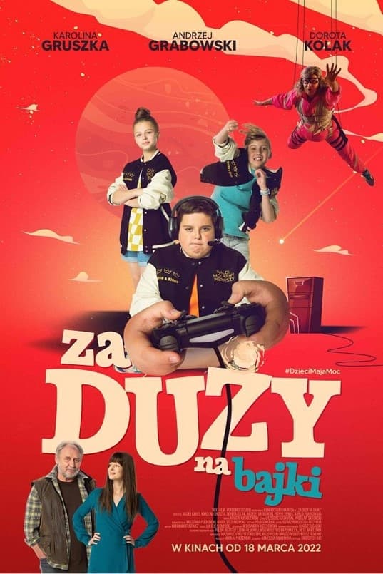 Za duży na bajki Oglądaj online za darmo w dobrej jakości