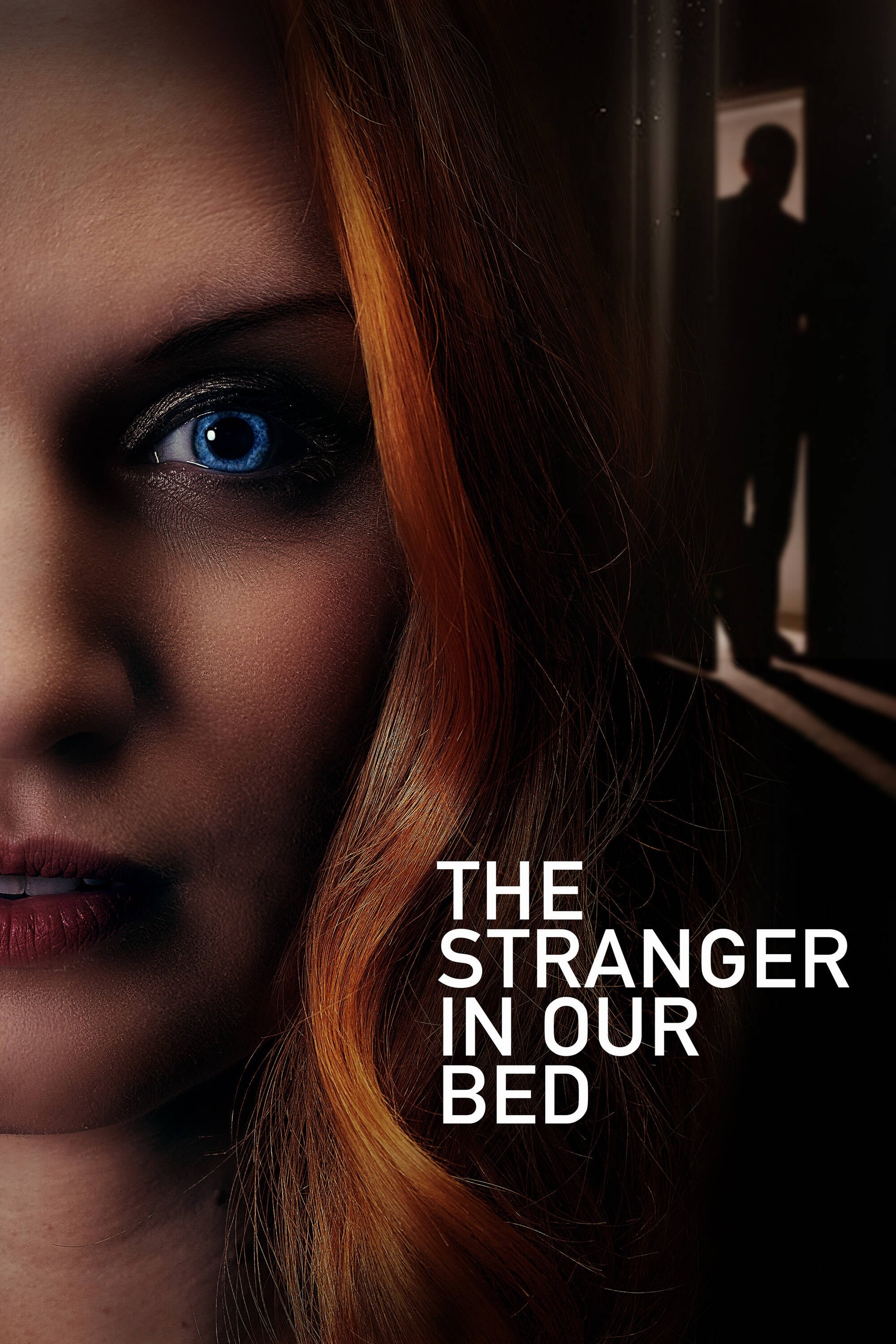 The Stranger in Our Bed Oglądaj online za darmo w dobrej jakości