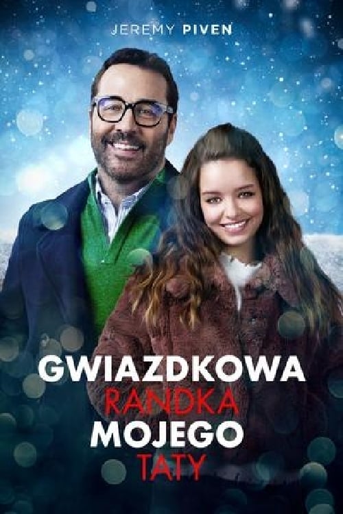 Gwiazdkowa randka mojego taty   Oglądaj w HD online