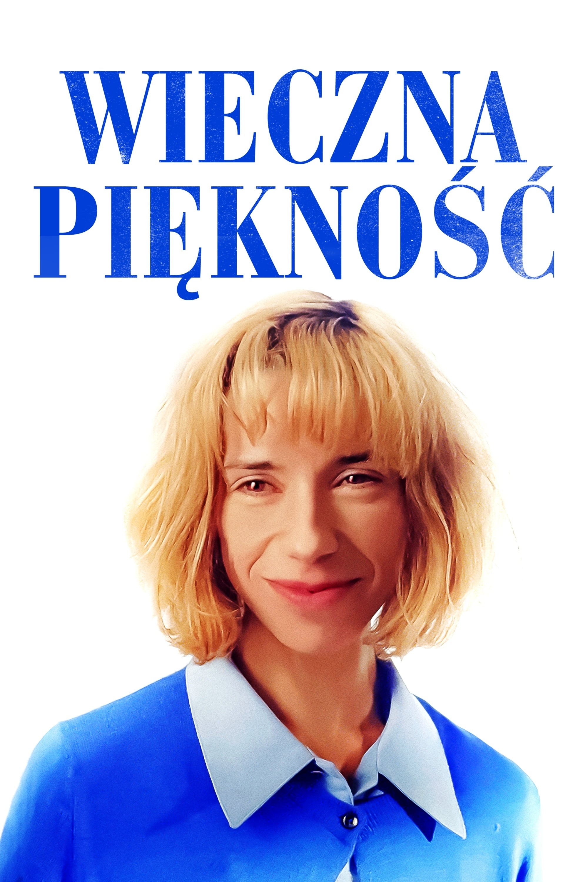 Wieczna Piękność Oglądaj online za darmo w dobrej jakości