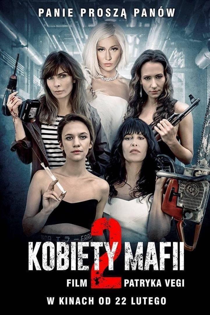 Kobiety mafii 2 Oglądaj w HD online
