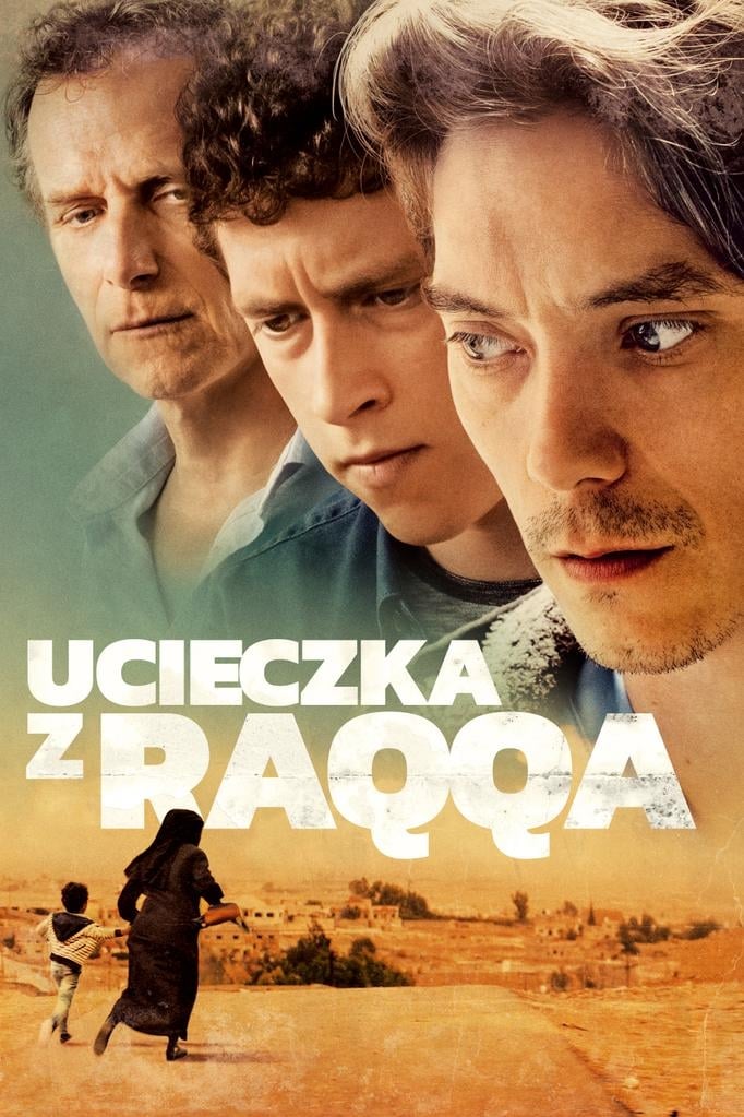Ucieczka z Rakki Oglądaj online za darmo w dobrej jakości