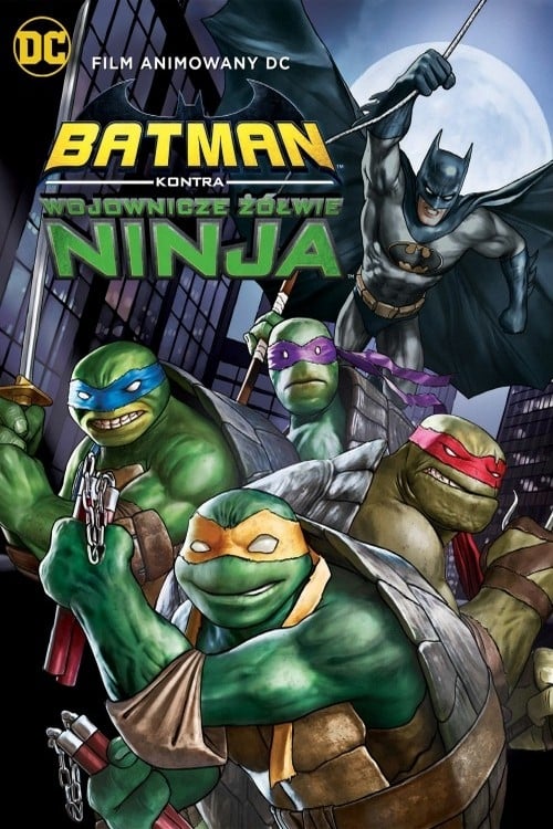 Batman kontra Wojownicze Żółwie Ninja Oglądaj w HD online