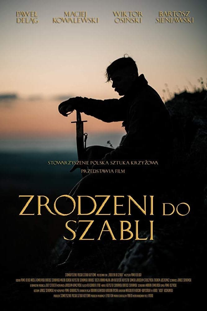 Zrodzeni do szabli Oglądaj w HD online