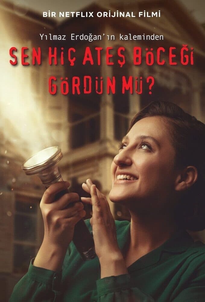 Sen Hiç Ateş Böceği Gördün mü? Oglądaj online za darmo w dobrej jakości