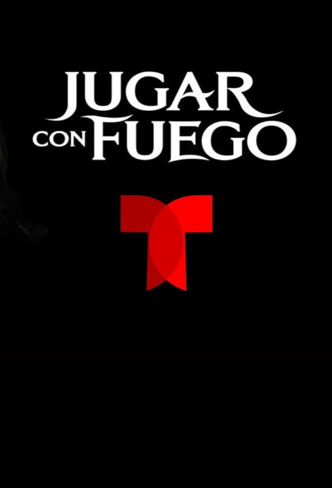 Jugar con fuego Oglądaj online za darmo w dobrej jakości