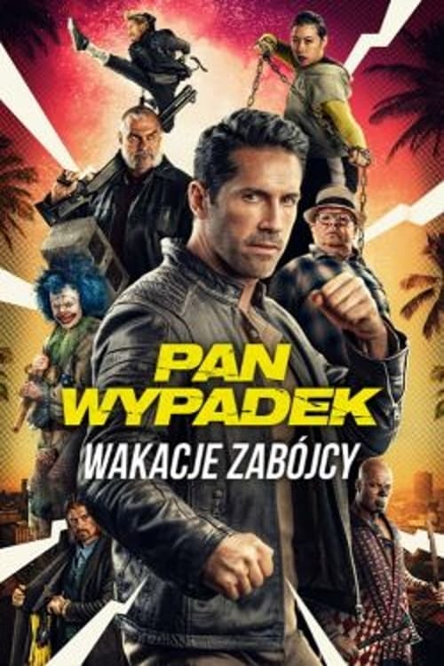Pan Wypadek: Wakacje zabójcy Oglądaj w HD online
