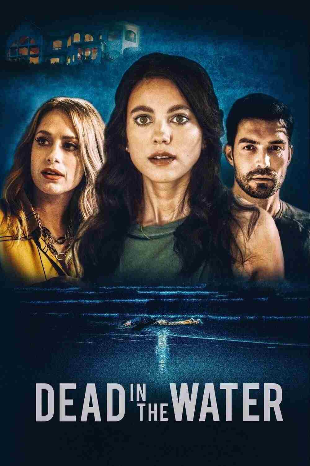 Dead in the Water Oglądaj online za darmo w dobrej jakości
