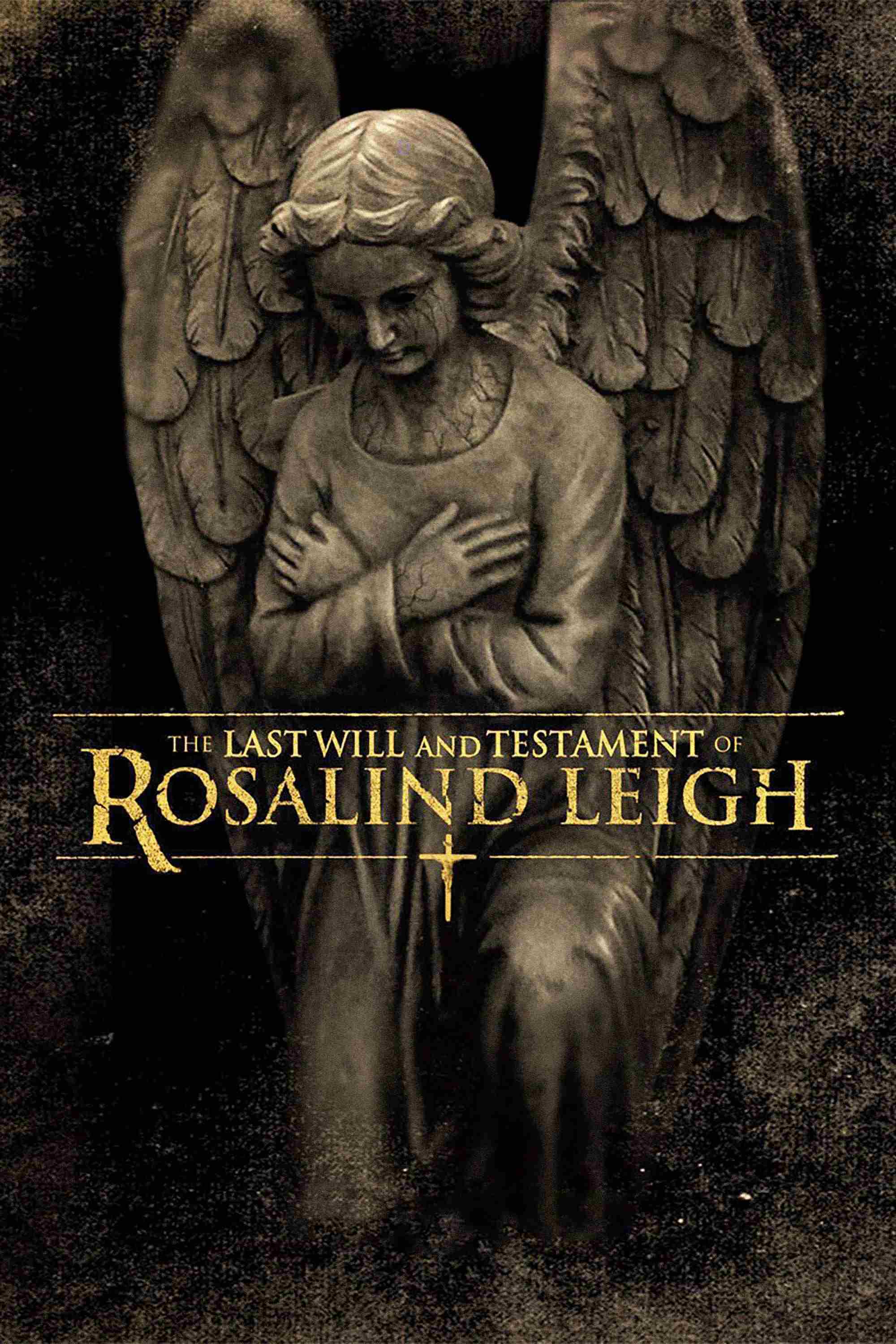 Ostatnia wola i testament Rosalind Leigh   Oglądaj w HD online