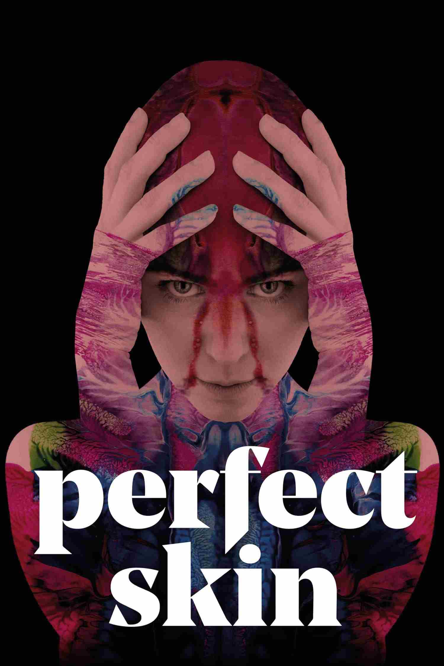 Perfect Skin Oglądaj online za darmo w dobrej jakości