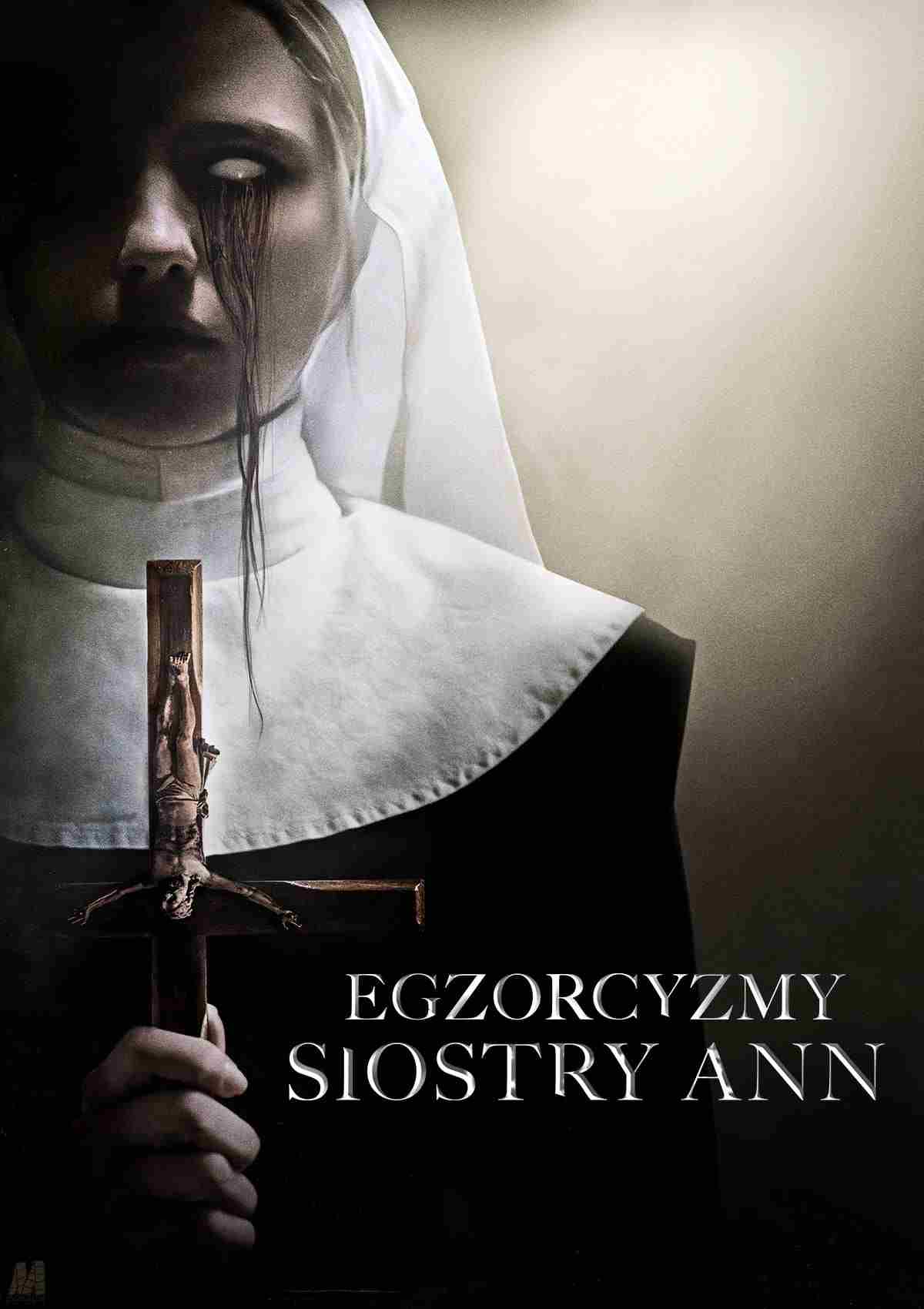 Egzorcyzmy siostry Ann Oglądaj online za darmo w dobrej jakości
