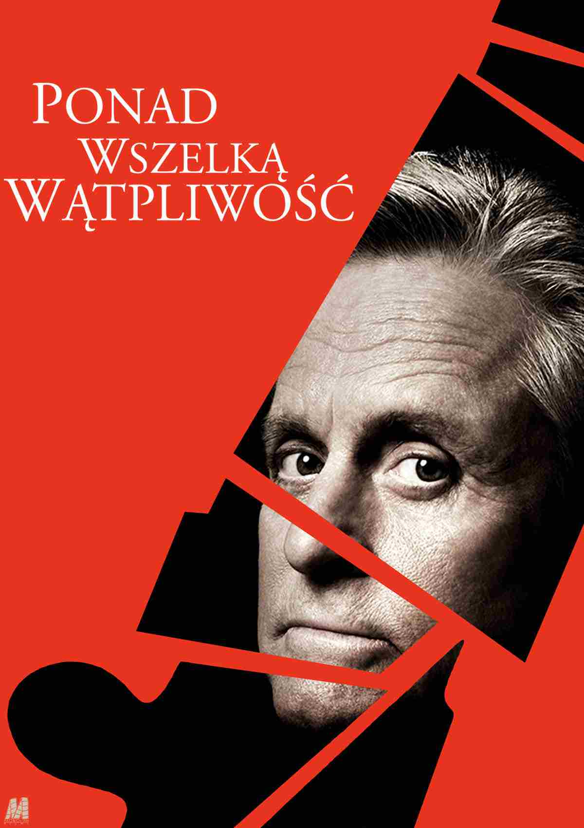 Ponad wszelką wątpliwość Oglądaj online za darmo w dobrej jakości