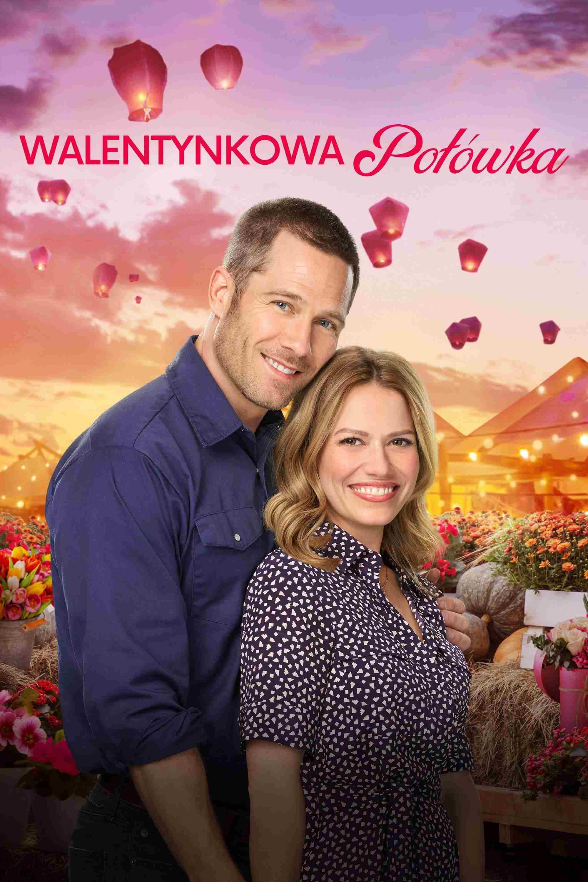 Walentynkowa połówka Oglądaj w HD online