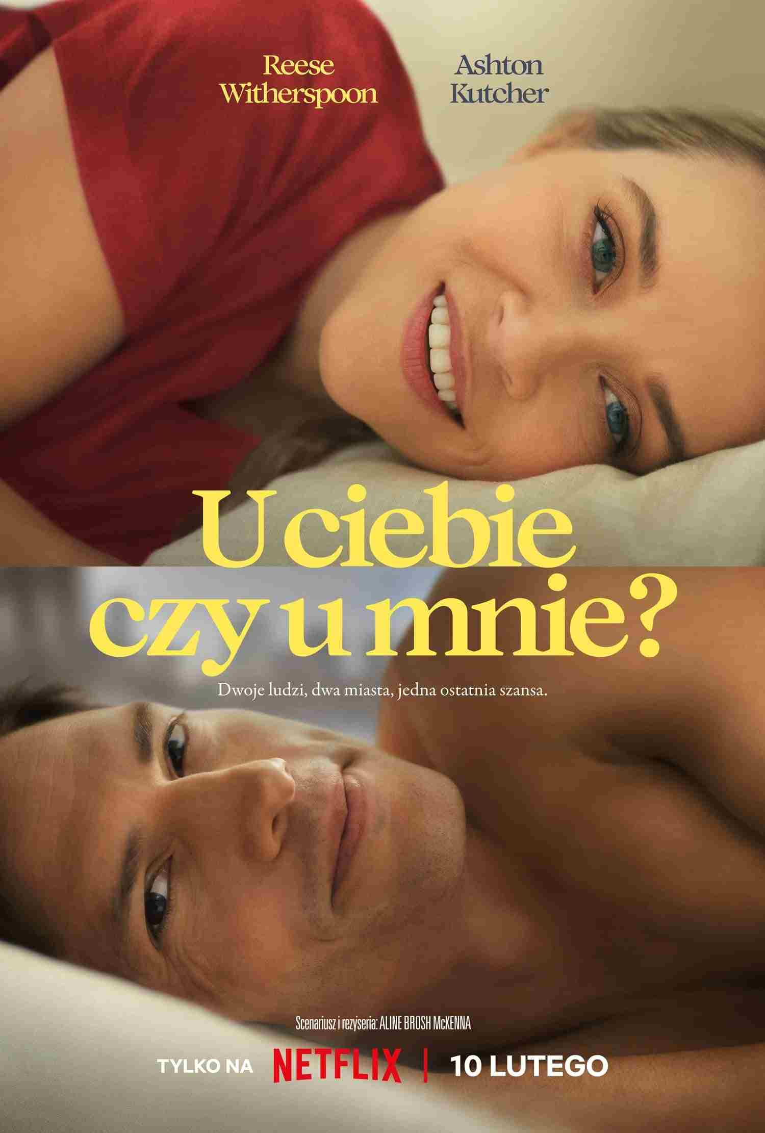 U ciebie czy u mnie? Oglądaj w HD online