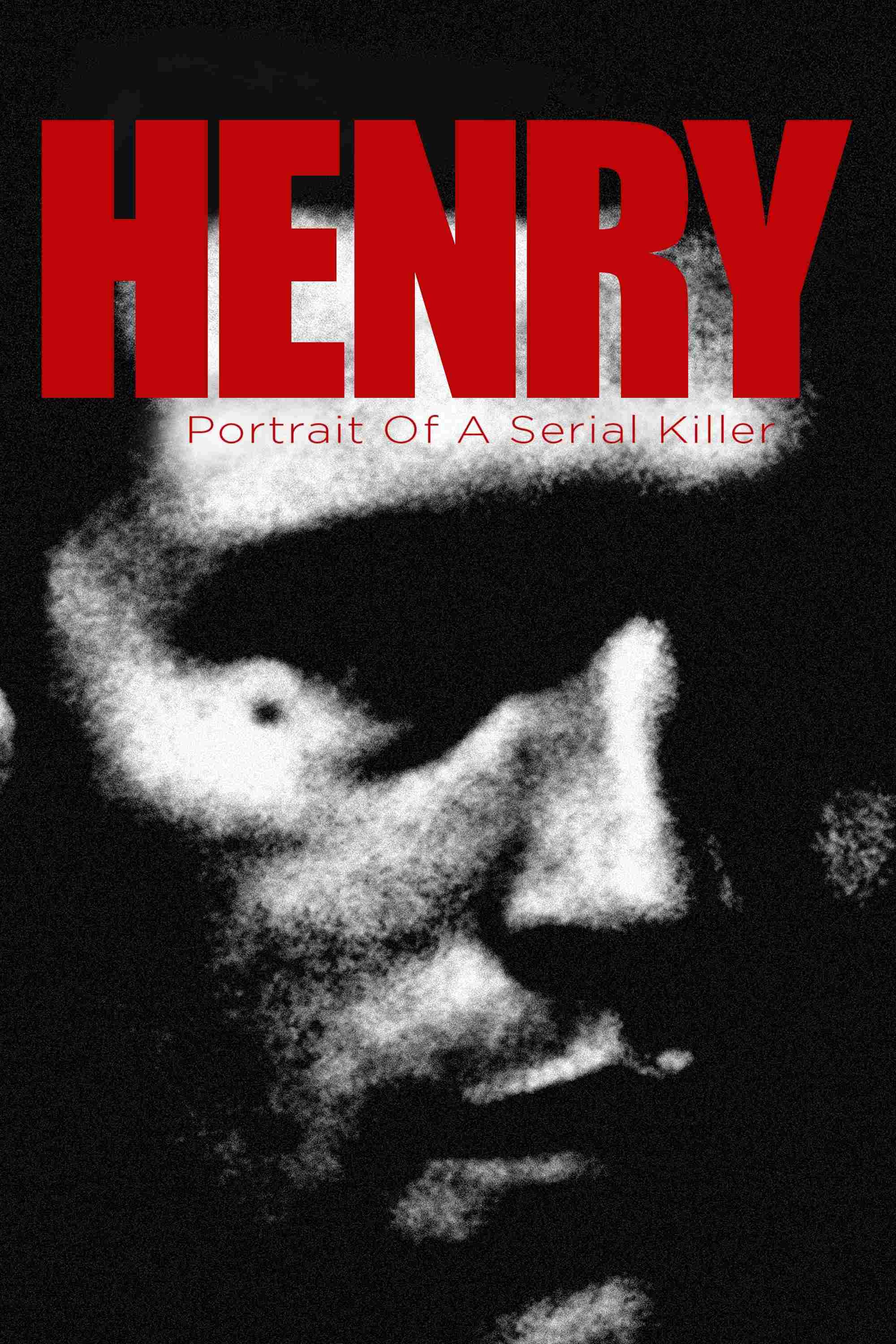 Henry - Portret seryjnego mordercy Oglądaj w HD online