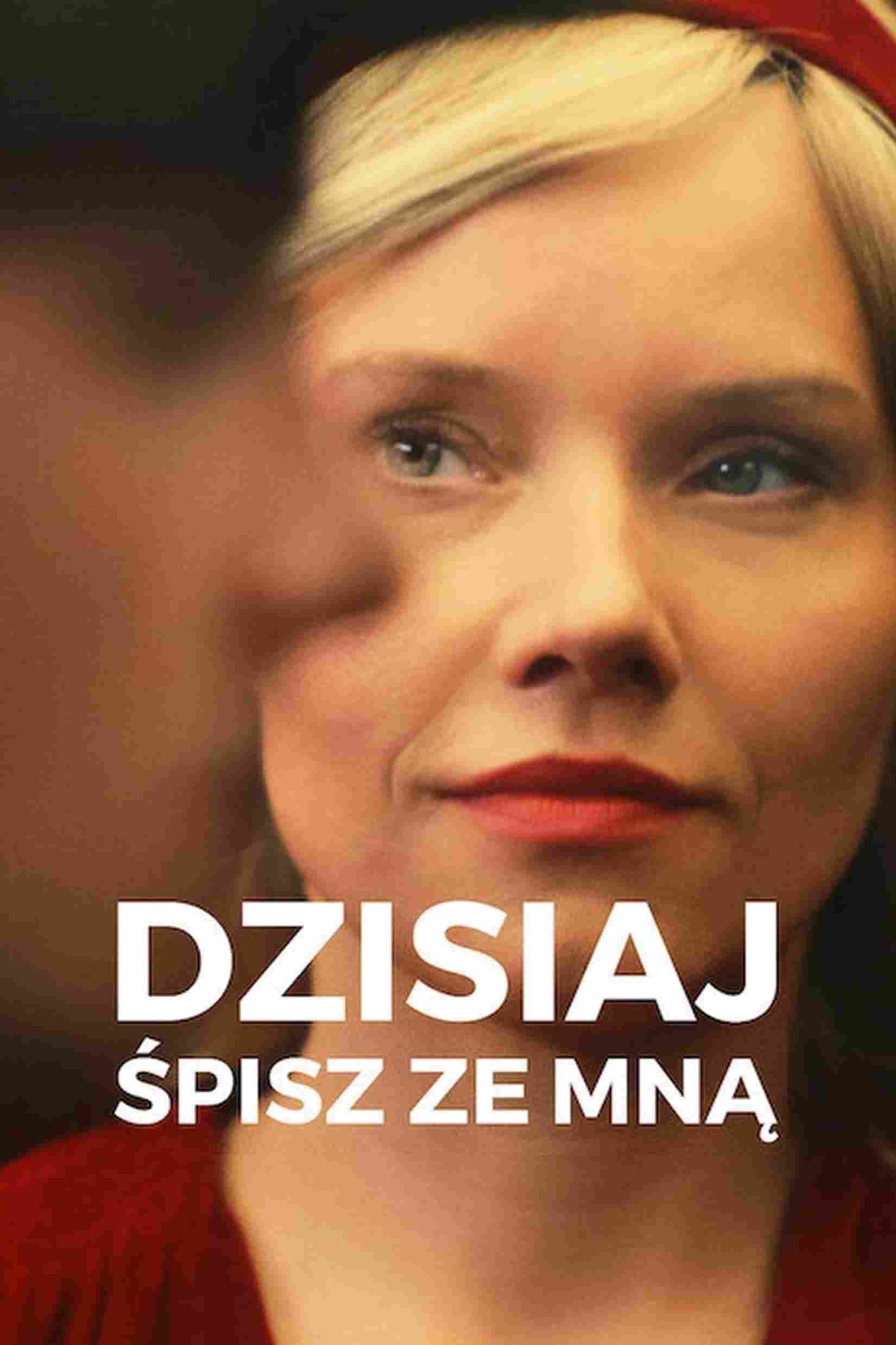 Dzisiaj śpisz ze mną Oglądaj w HD online