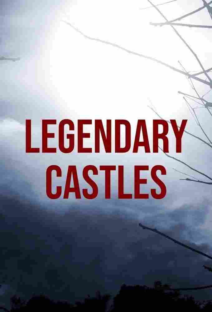 Legendary Castles Oglądaj w HD online