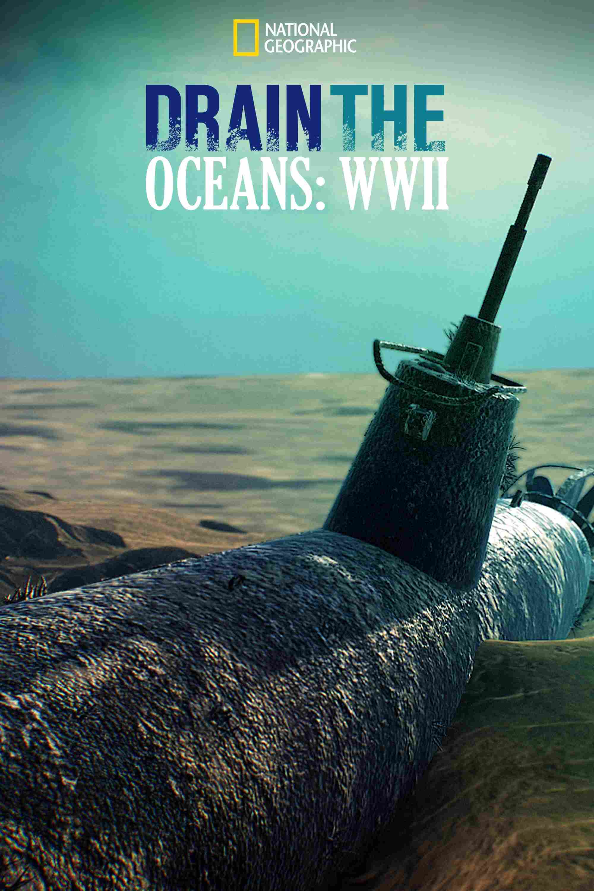 Drain The Ocean WWII