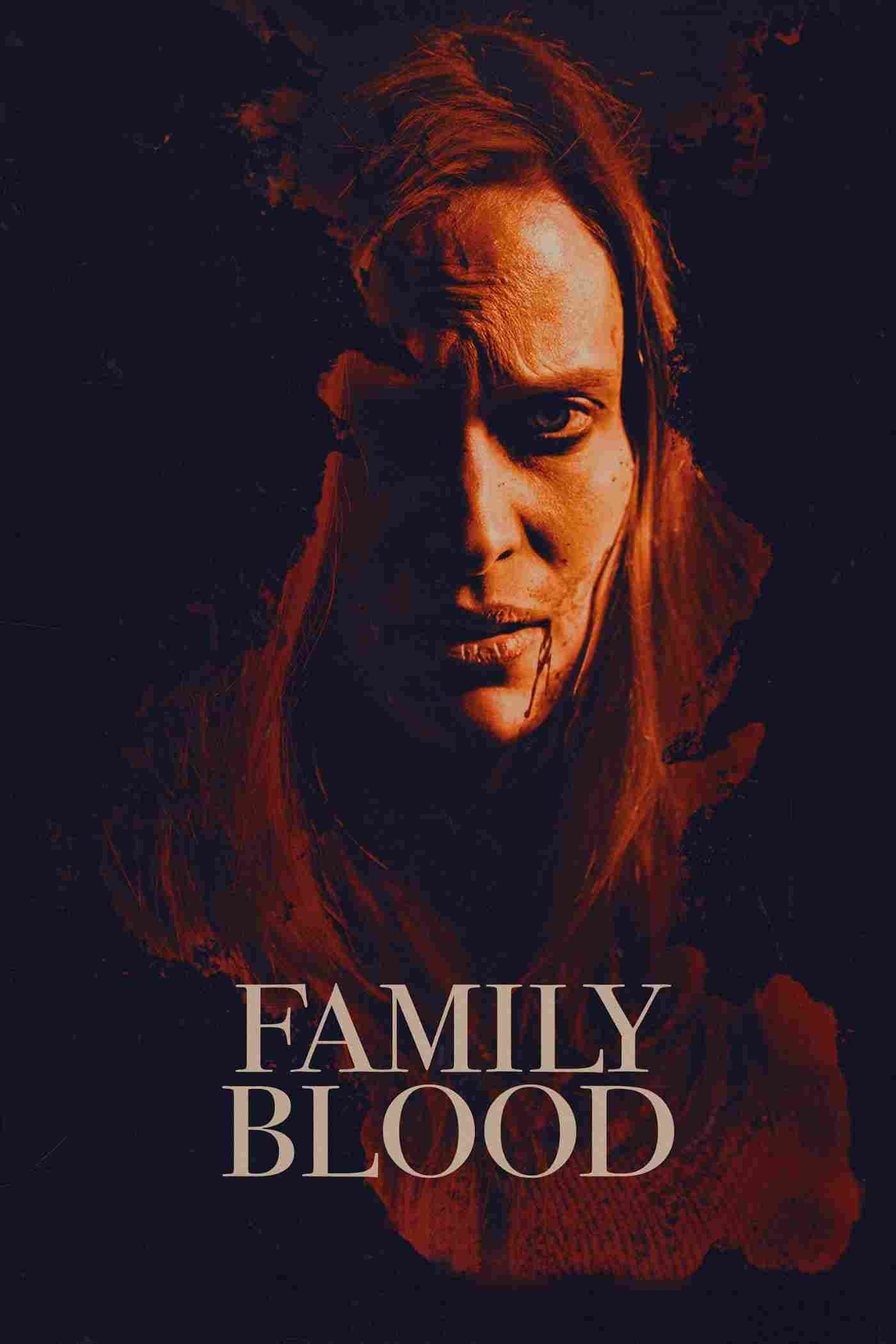 Family Blood Oglądaj w HD online