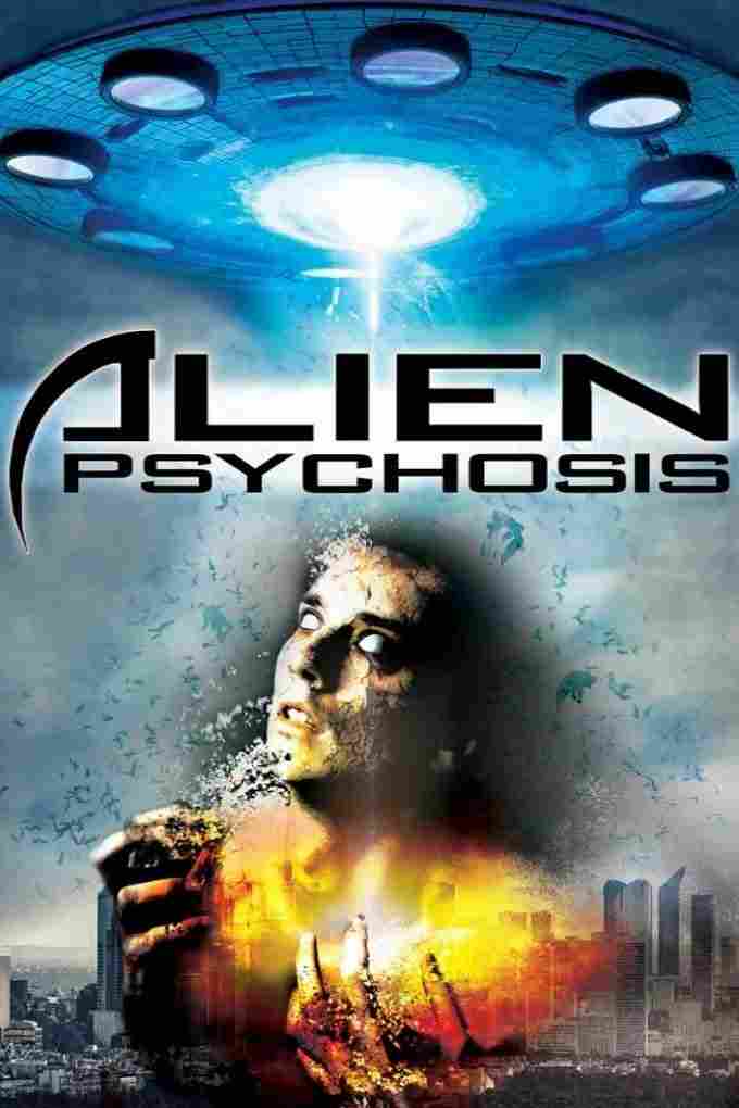 Alien Psychosis Oglądaj online za darmo w dobrej jakości