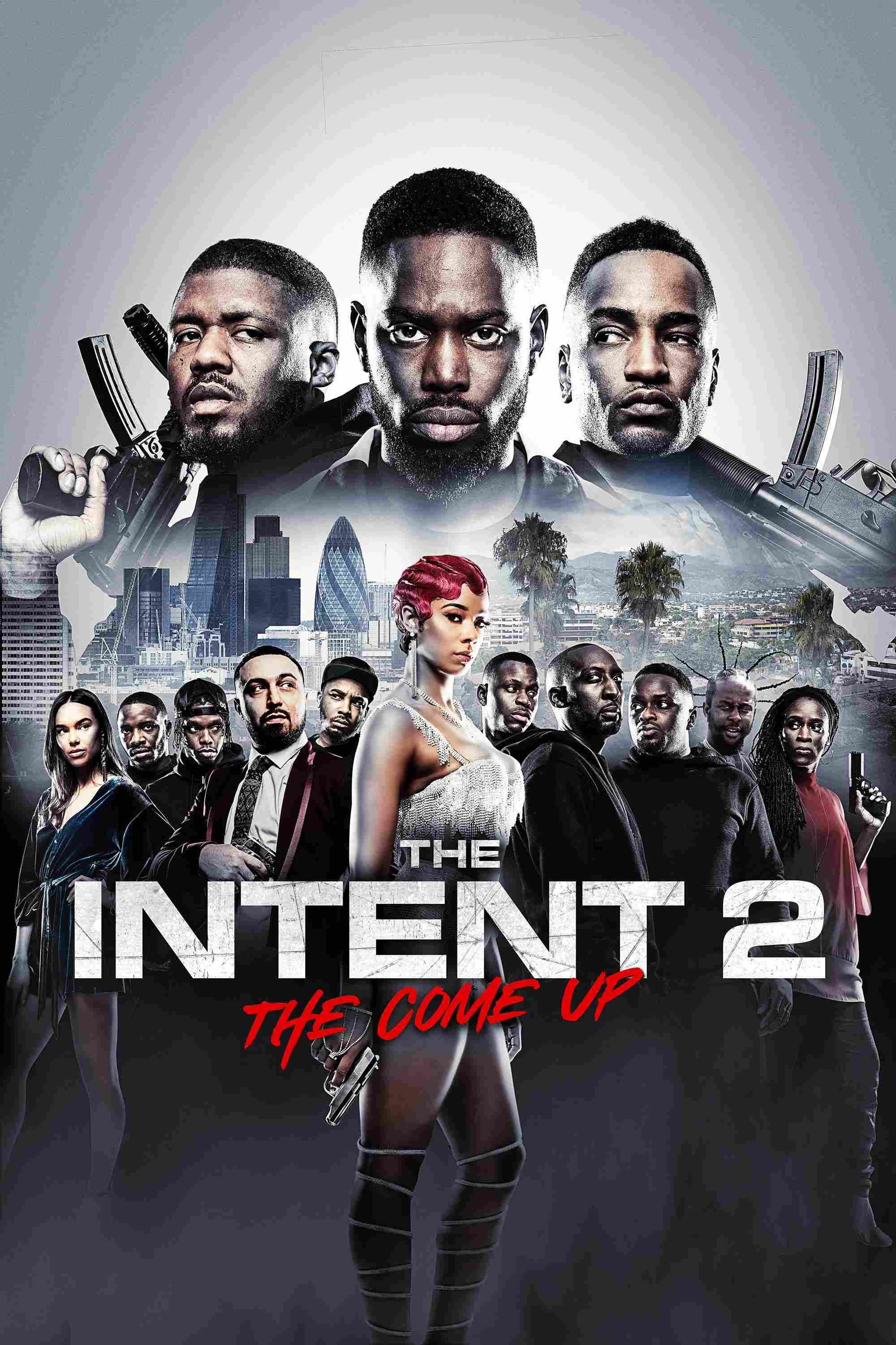 The Intent 2 The Come Up Oglądaj online za darmo w dobrej jakości