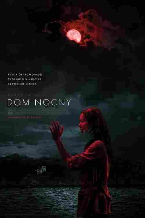 Dom Nocny Oglądaj w HD online