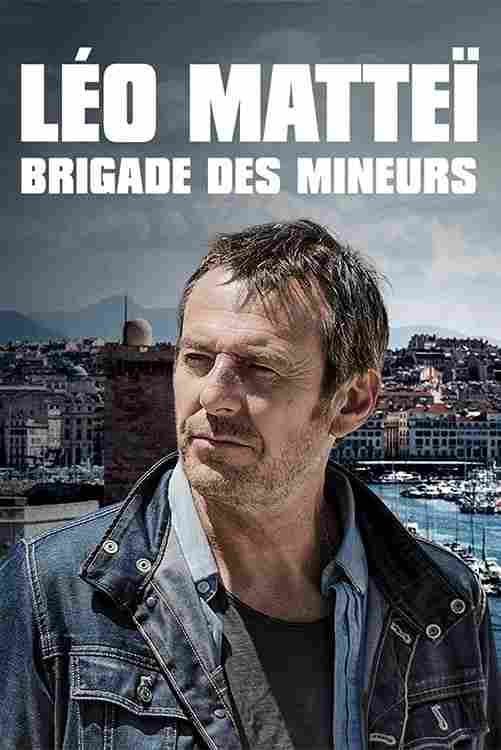 Léo Matteï, Brigade des mineurs Oglądaj w HD online