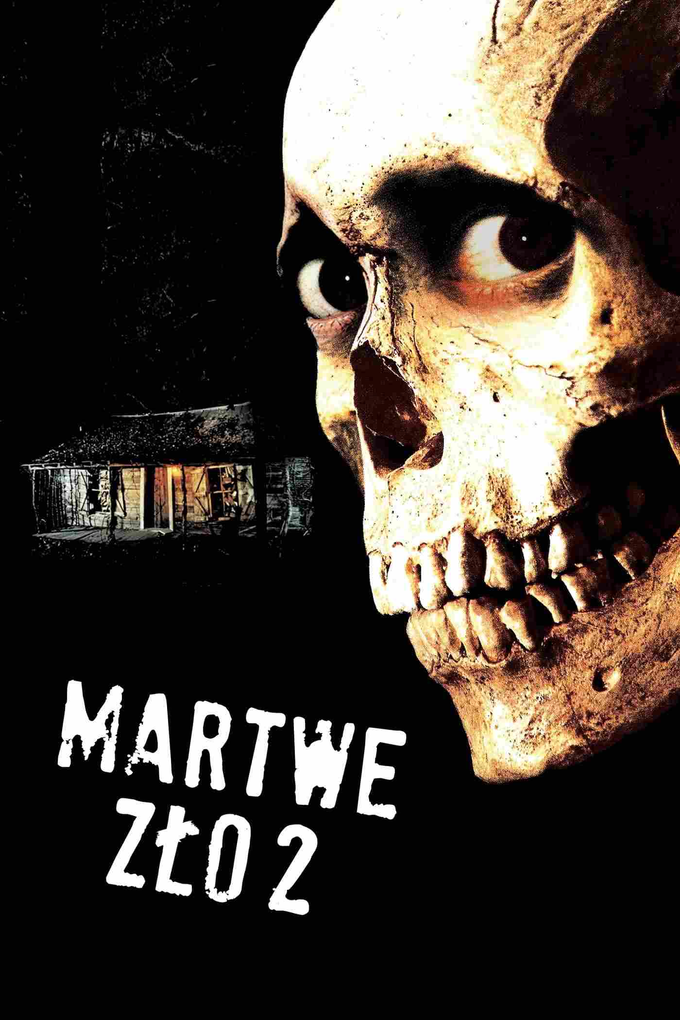 Martwe zło 2 Oglądaj w HD online