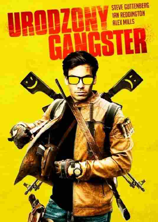 Urodzony Gangster Oglądaj w HD online