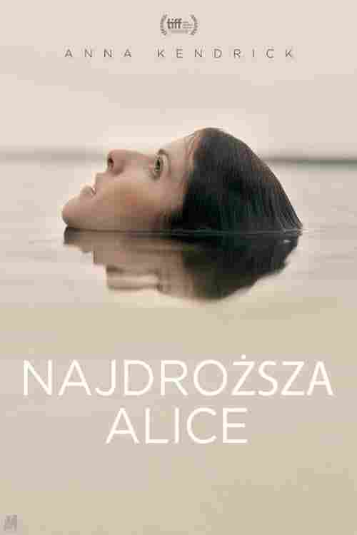 Najdroższa Alice Oglądaj online za darmo w dobrej jakości