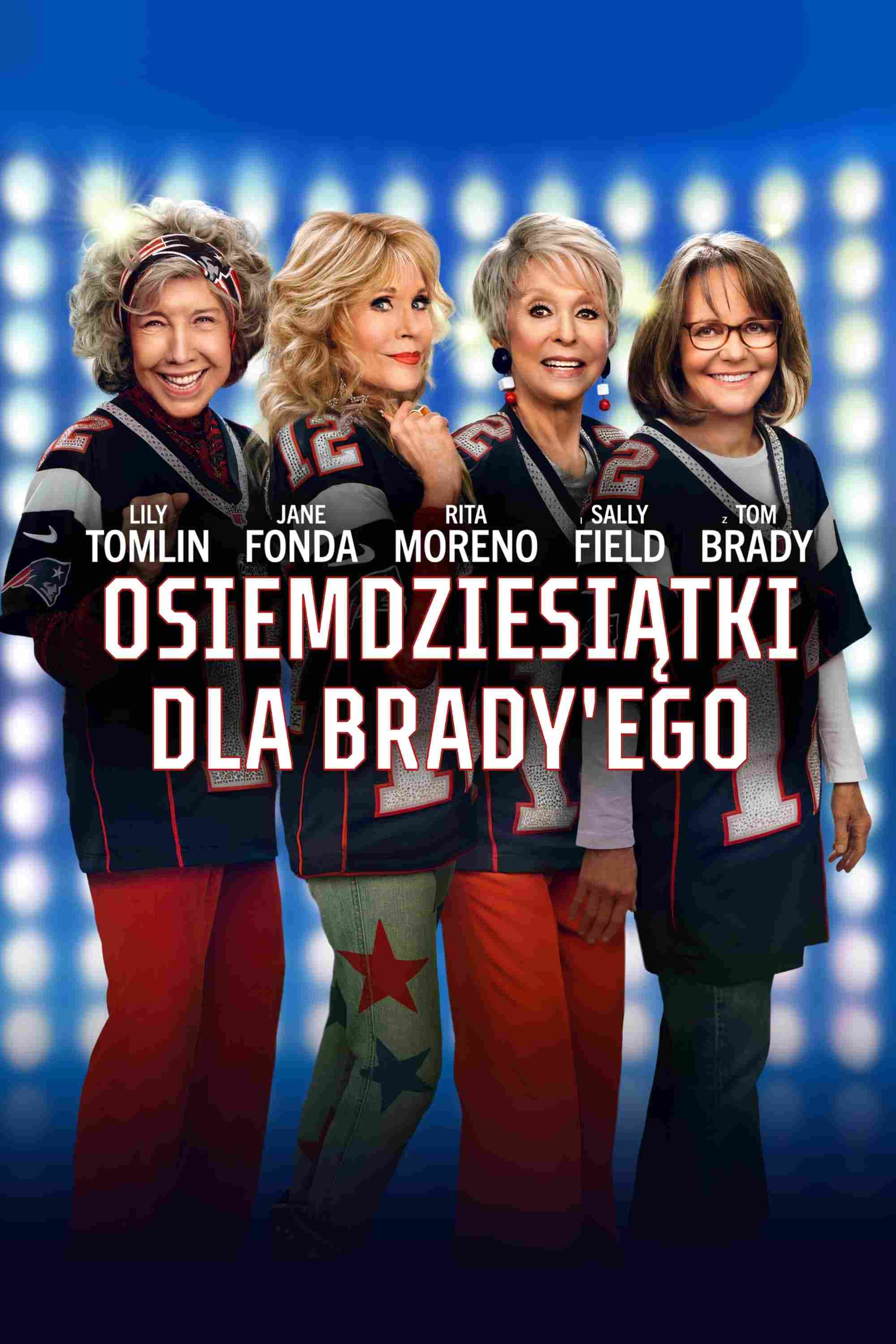 Osiemdziesiątki dla Brady'ego Oglądaj online za darmo w dobrej jakości