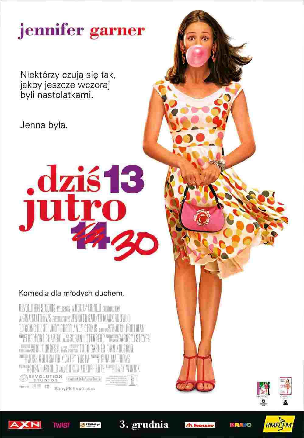 Dziś 13, jutro 30  oglądaj online za darmo