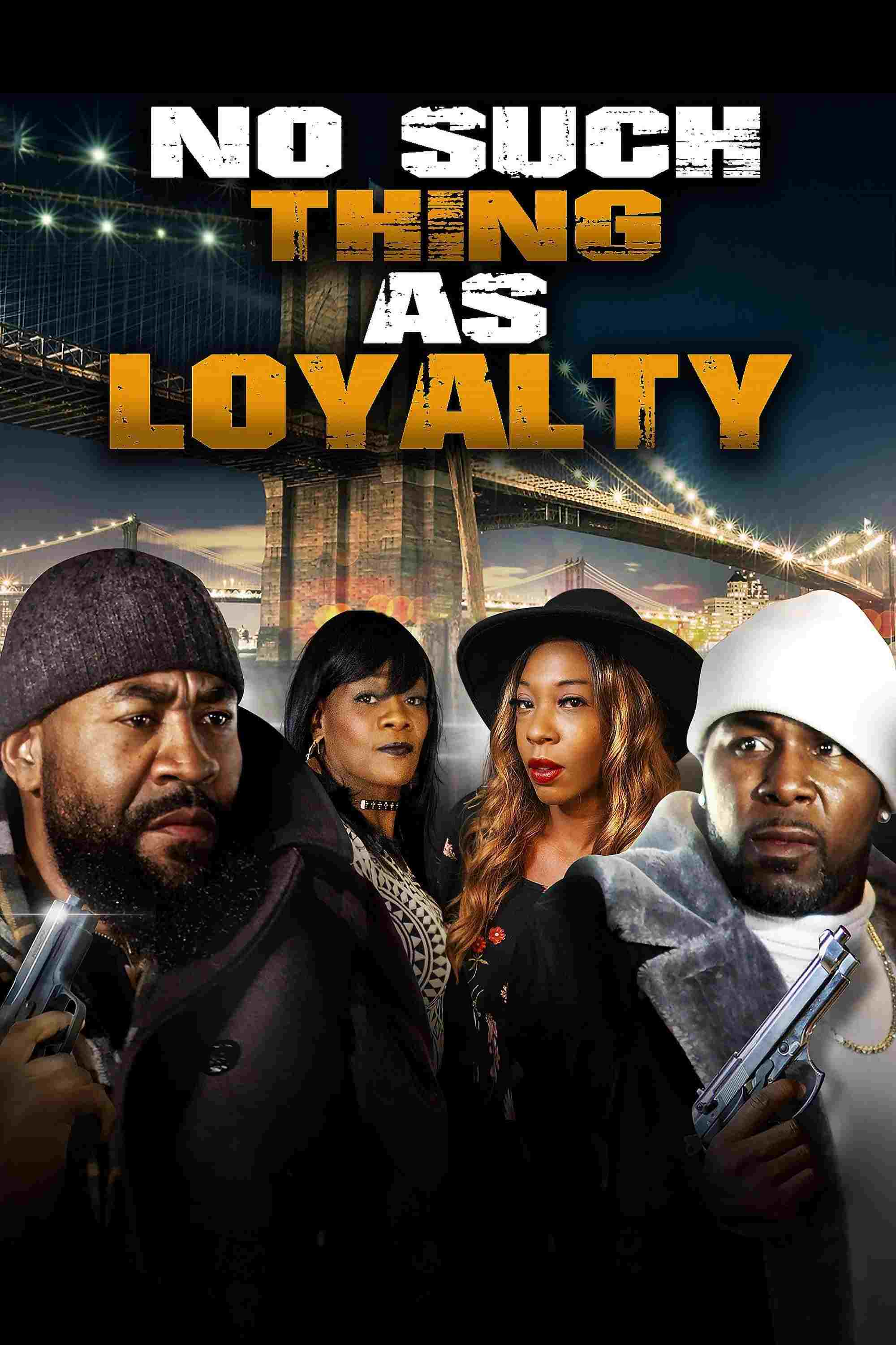 No Such Thing as Loyalty  Oglądaj online za darmo w dobrej jakości