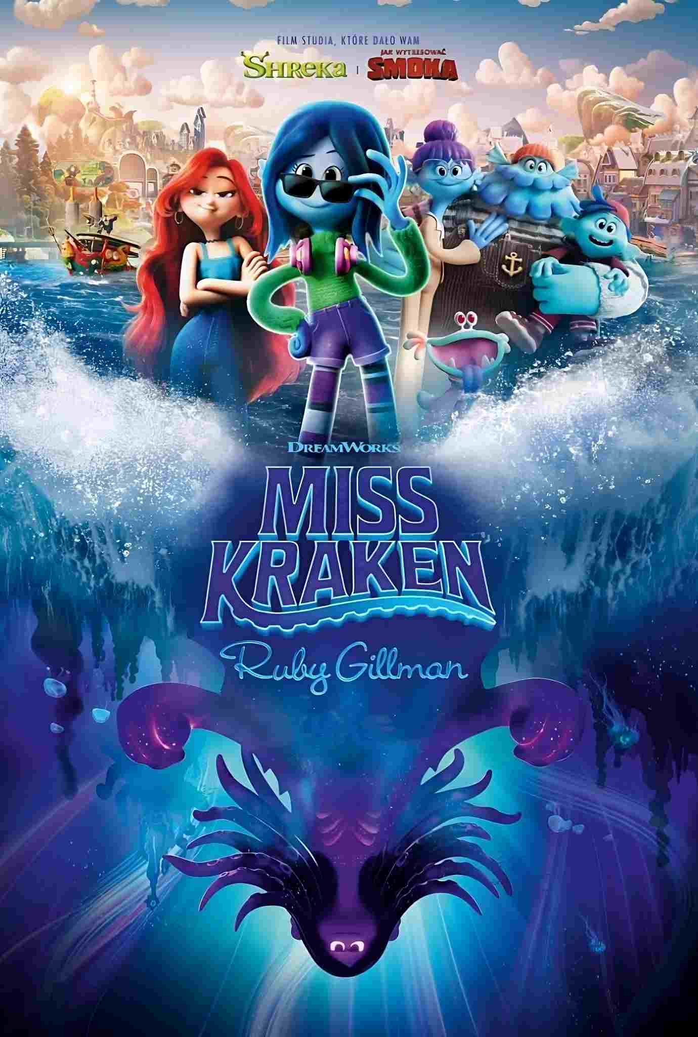 Miss Kraken. Ruby Gillman  oglądaj online za darmo