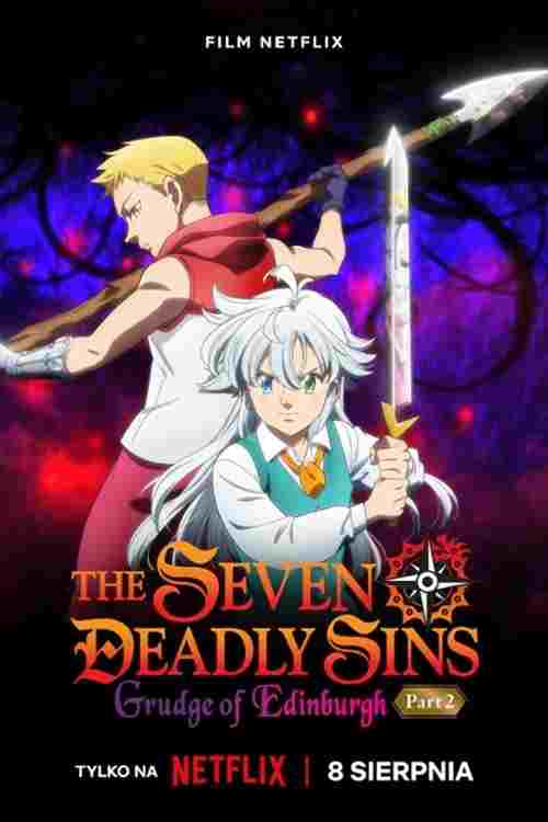 The Seven Deadly Sins: Grudge of Edinburgh Part 2  oglądaj online za darmo