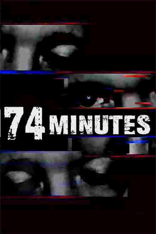 74 Minutes  Oglądaj online za darmo w dobrej jakości