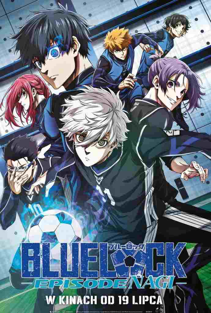 BLUE LOCK THE MOVIE - EPISODE NAGI  oglądaj online za darmo