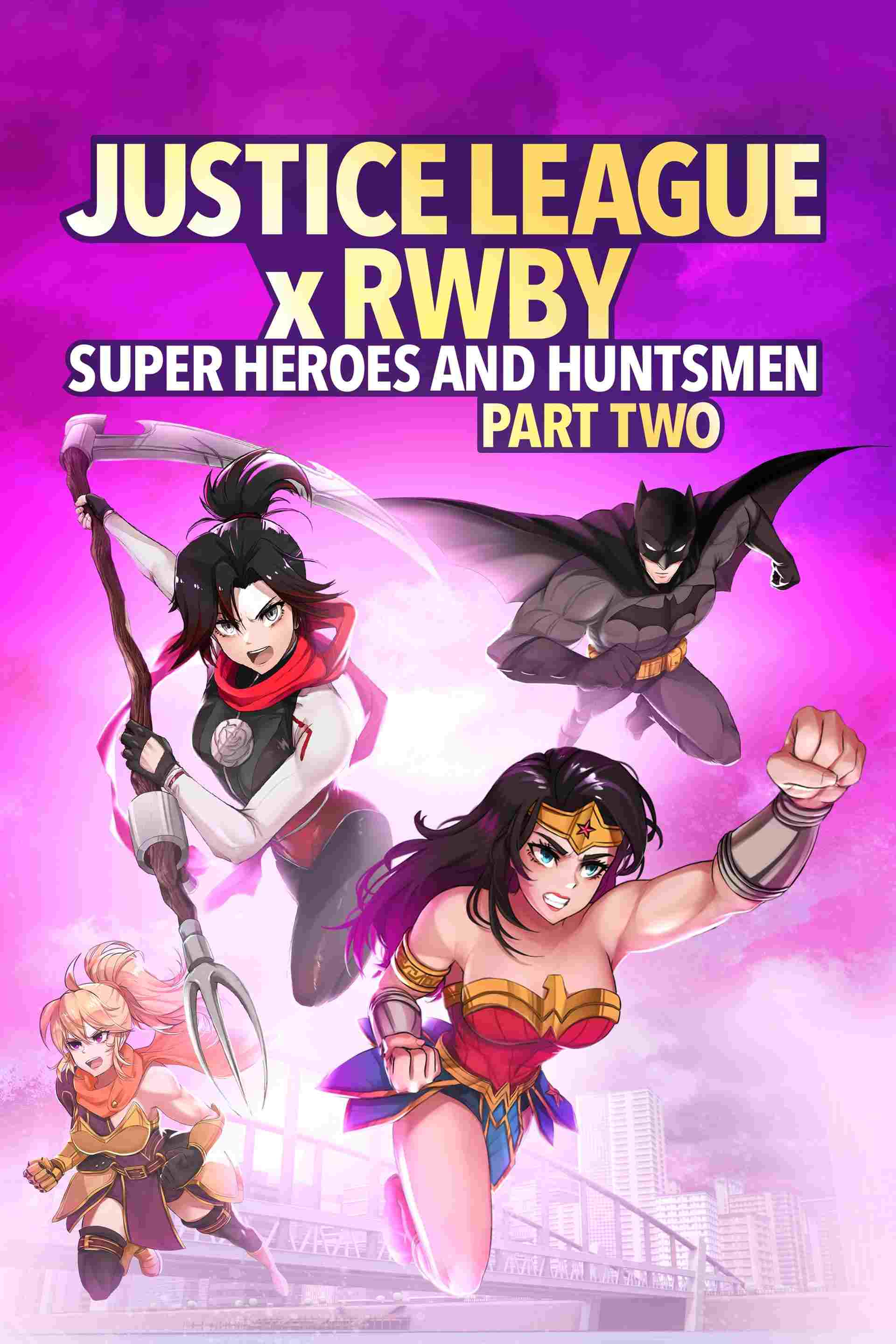 Liga Sprawiedliwości x RWBY: Superbohaterowie i Łowcy, cz. 2  oglądaj online za darmo