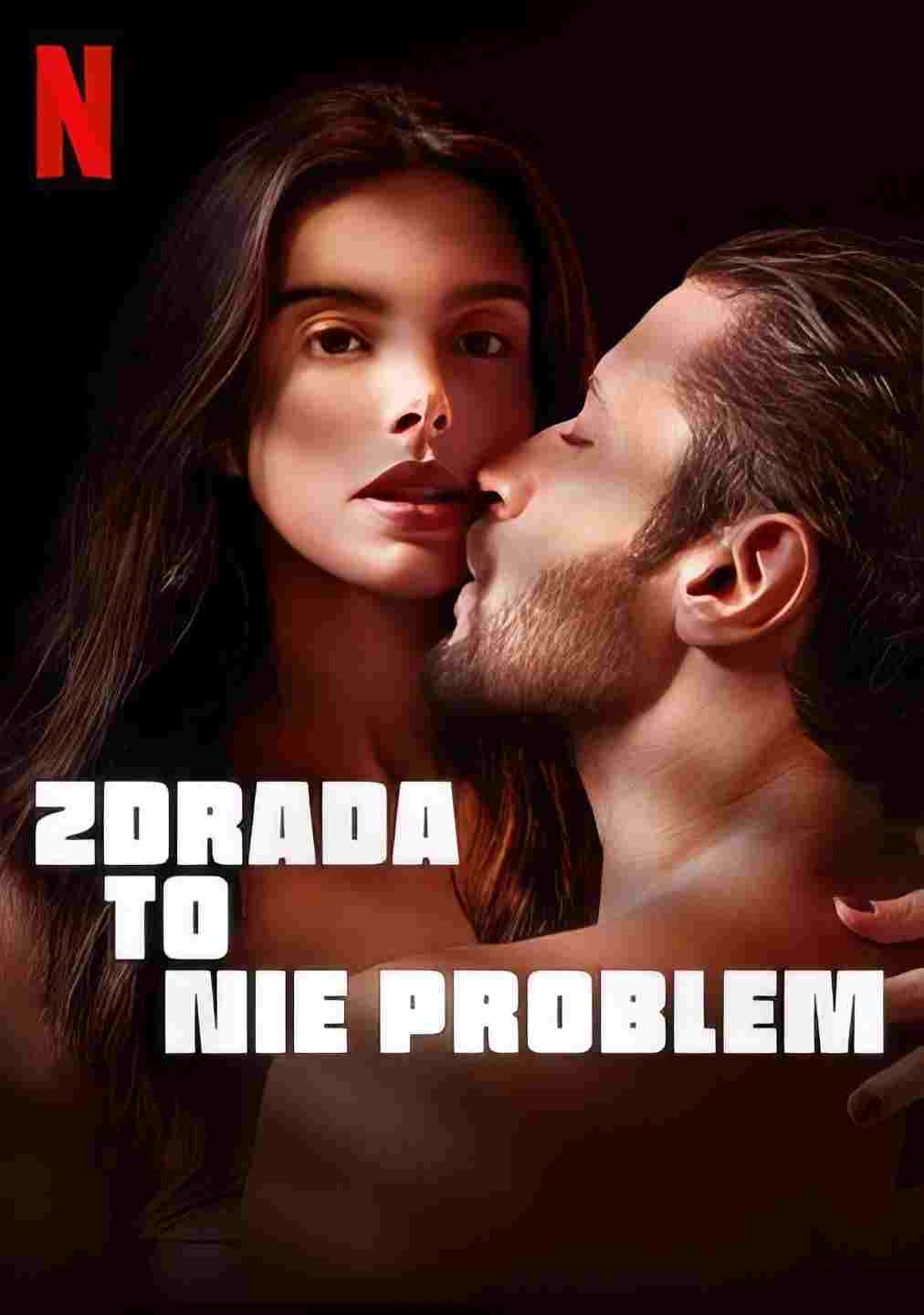 Zdrada to nie problem  Oglądaj w HD online