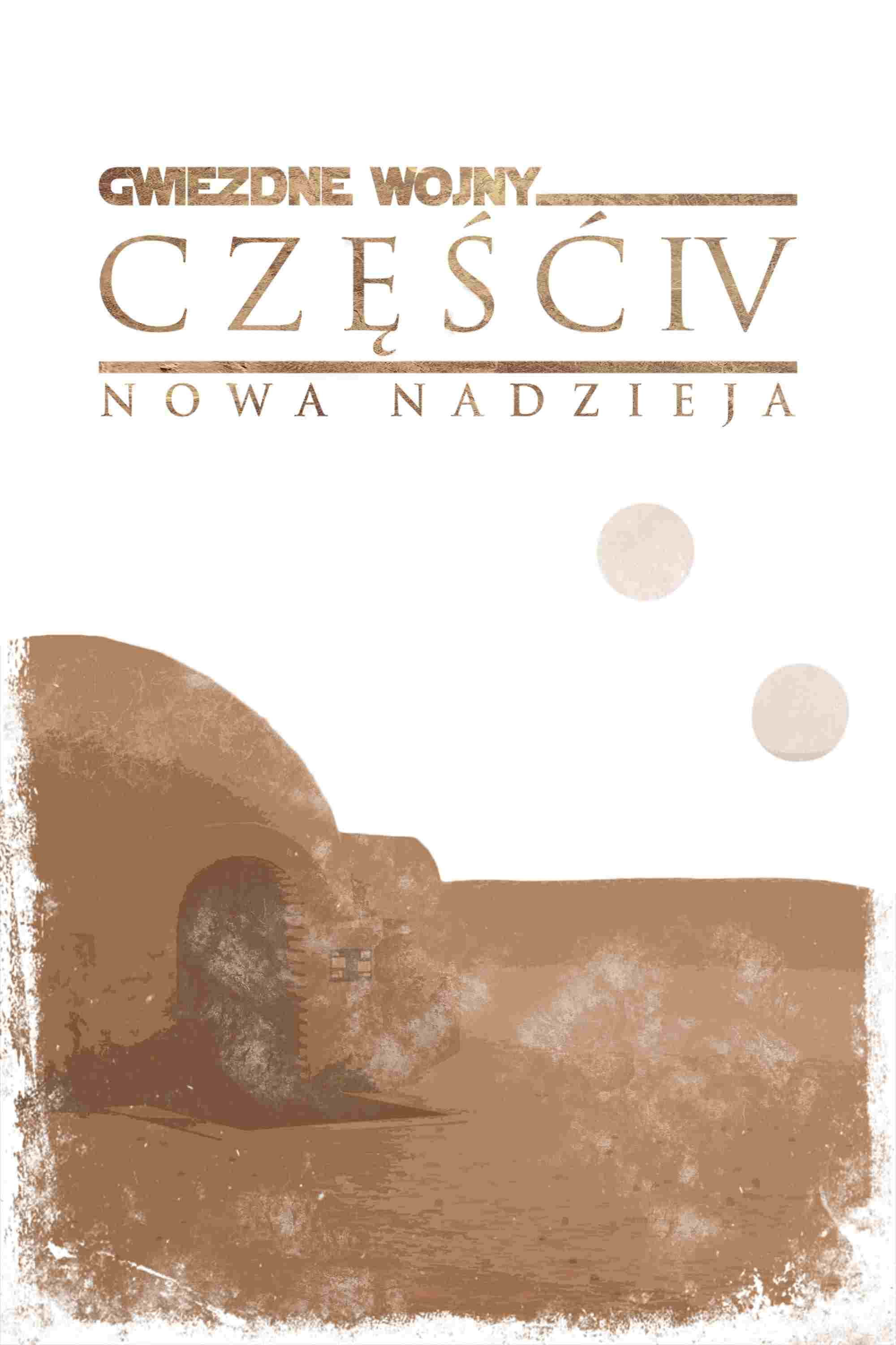 Gwiezdne wojny: Część IV - Nowa nadzieja  oglądaj online za darmo