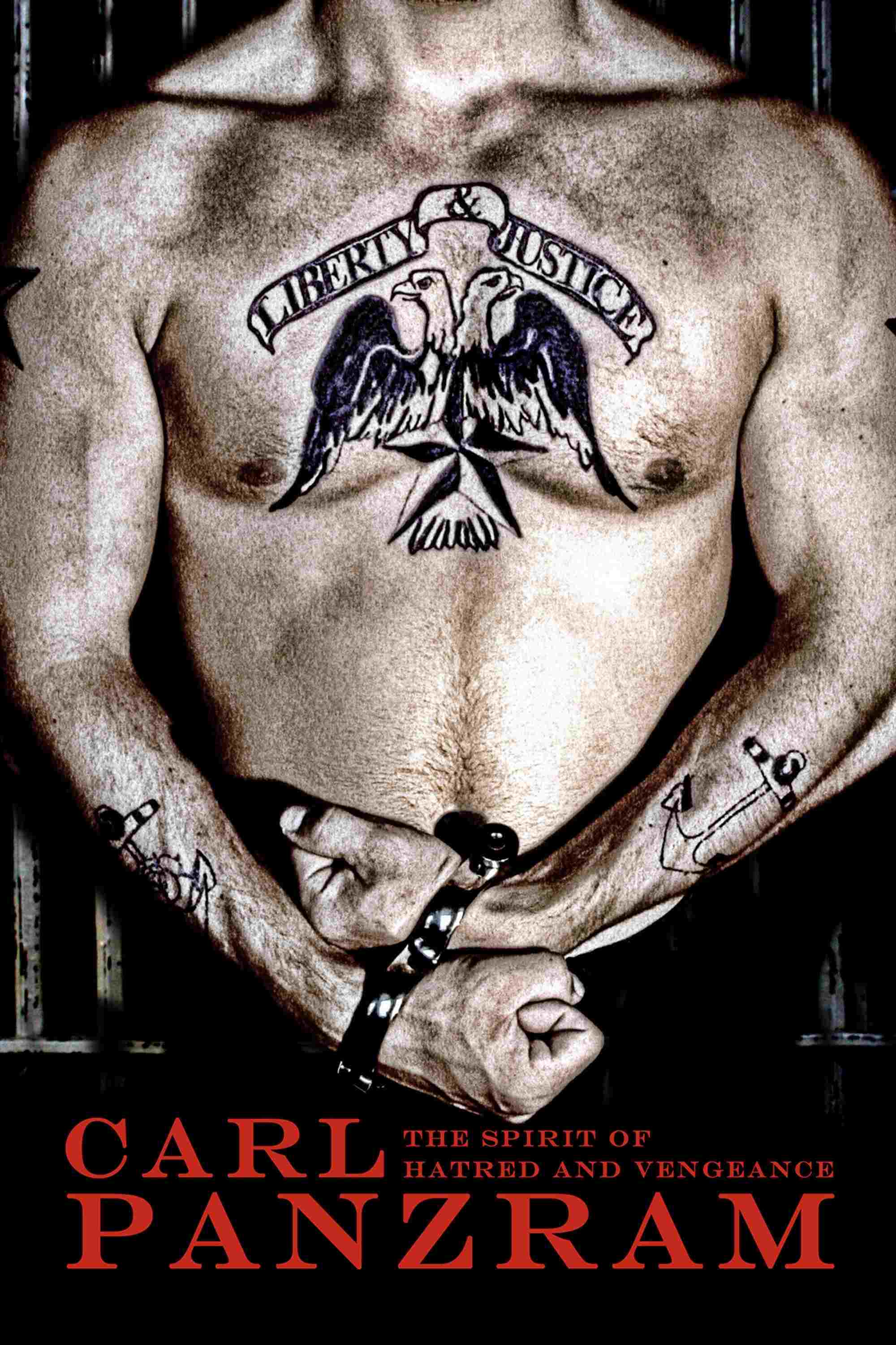 Carl Panzram: The Spirit of Hatred and Vengeance  Oglądaj w HD online