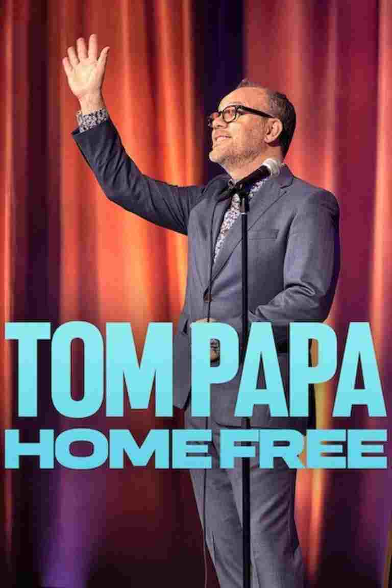  Tom Papa: Home Free  Oglądaj online za darmo w dobrej jakości