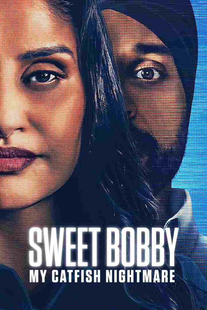 Sweet Bobby: Koszmarne oszustwo  oglądaj online za darmo