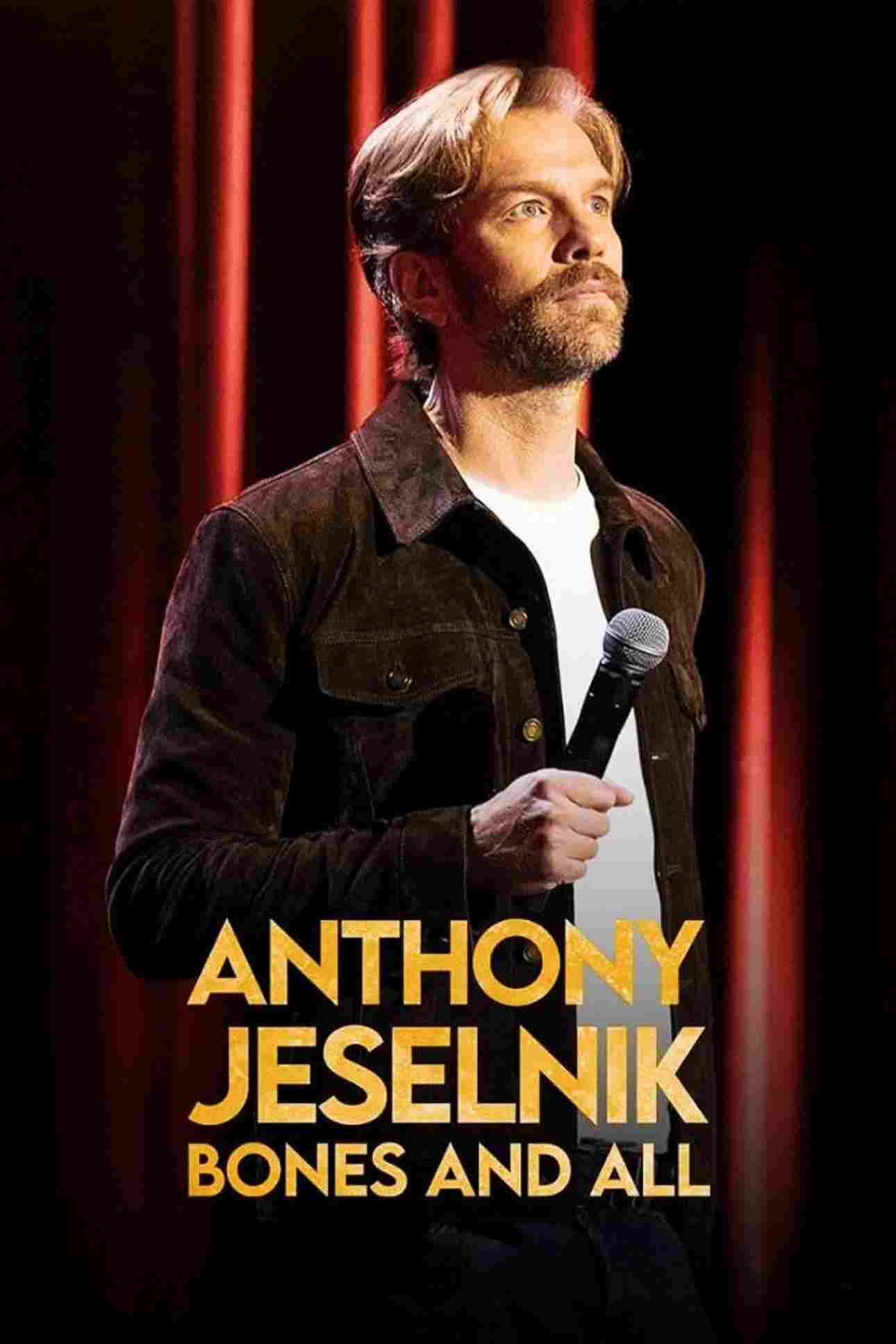 Anthony Jeselnik: Bones and All  Oglądaj online za darmo w dobrej jakości