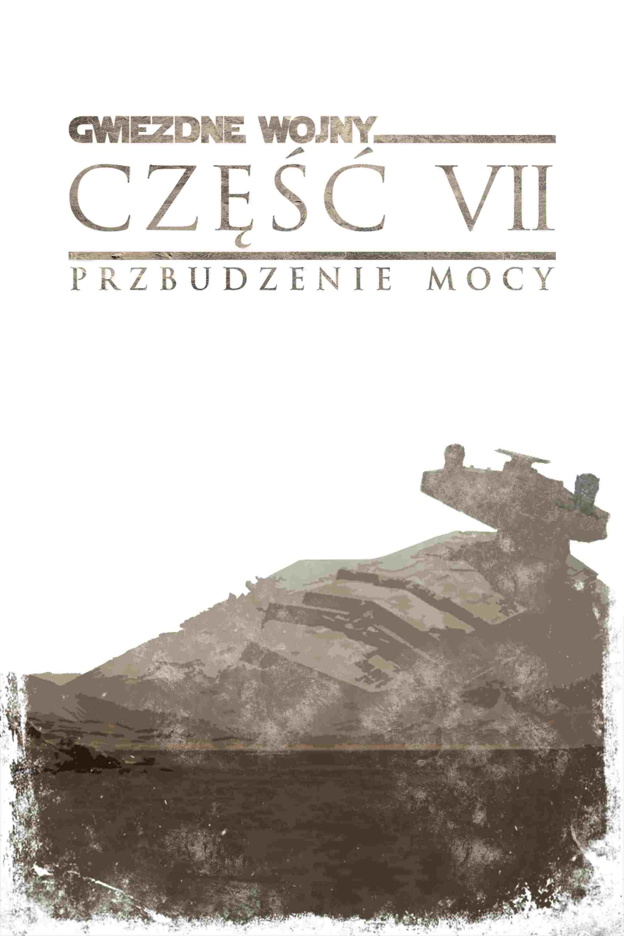 Gwiezdne wojny: Przebudzenie Mocy  oglądaj online za darmo